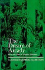 The Dream of Arcady: Place and Time in Southern Literature by Lucinda Hardwick Mackethan (Paperback / softback, 1980)