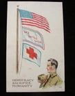 WW1 POSTCARD AMERICAN RED CROSS "DEMOCRACY SACRIFACE HUMANITY" WE WILL WIN