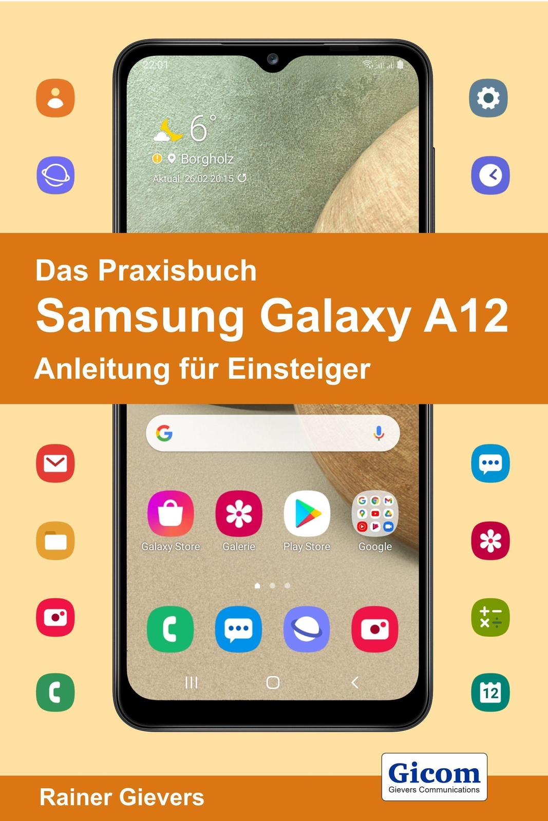 Thumbnail - Das Praxisbuch Samsung Galaxy A12 - Anleitung Für Einsteiger Rainer