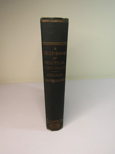 A TEXTBOOK OF PRACTICAL GYNECOLOGY, D. Tod Gilliam, M.D. 1916 5th Edition HC - Picture 10 of 10