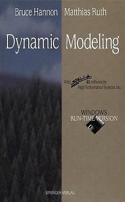 Dynamic Modeling by Bruce Hannon;  Matthias Ruth