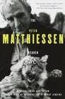 The Peter Matthiessen Reader by Peter Matthiessen (Paperback / softback, 2000)
