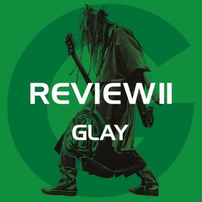 <4CD+Blu-ray>GLAY REVIEWⅡ 〜BEST OF GLAY〜 REVIEW II ~BEST OF GLAY~[4CD+Blu-ray] 4988013941120| eBay