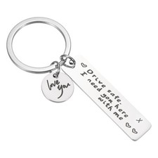 Drive Safe Love You Letter X Keychain I Need You Here with Me, Silver