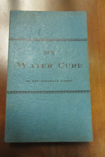 My Water Cure 1949 Sebastian Kneipp Hydrotherapy oop Natural Healing