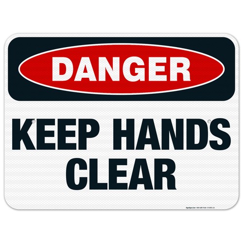 Keep Hands Clear Sign, OSHA Danger Sign, - Picture 56 of 86