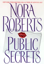 Public Secrets - Hardcover By Roberts, Nora - GOOD