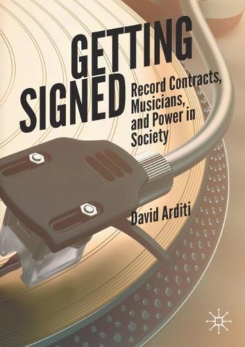 David Arditi Getting Signed (taschenbuch)