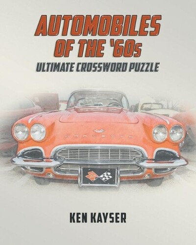 Thumbnail - Ken Kayser Automobiles Of The '60s Ultimate Crossword (taschenbuch)