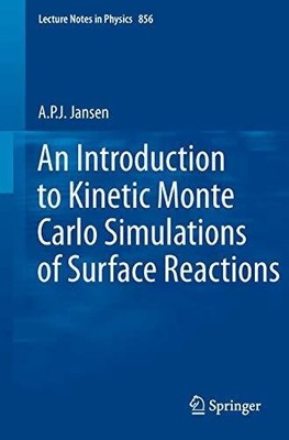 An Introduction to Kinetic Monte Carlo Simulations of Surface Buch Springer