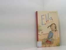 Ella in der Schule (Ella, 1, Band 1) Timo Parvela. Aus dem Finn. von Anu und Nin