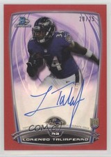 2014 Bowman Chrome Rookie Red Refractor /25 Lorenzo Taliaferro #RCRA-LTA Auto RC