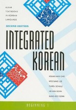 KLEAR Textbooks in Korean Language Ser.: Integrated Korean : Beginning 1 by...