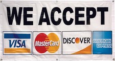 2x4 ft WE ACCEPT CREDIT CARDS Banner Sign Polyester Fabric With Grommets wb4