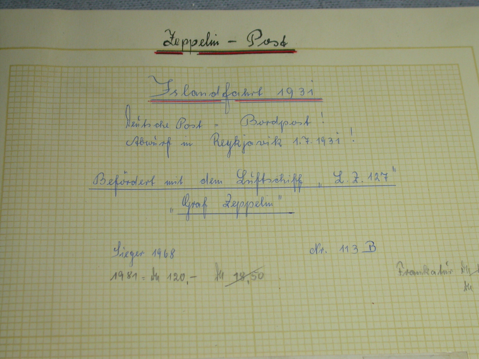 ZEPPELINPOST ISLANDFAHRT BORDPOST ABWURF REIKJAVIK 1.7.1931 1 MARK ECKRAND Populaire postorderverkoop