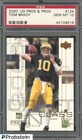 2000 UD Pros & Prospects #124 Tom Brady RC Rookie 460/1000 PSA 10 GEM MINT