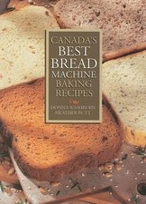Canada's Best Bread Machine Baking Re..., Butt, Heather