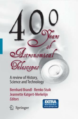 Thumbnail - 400 Years Of Astronomical Telescopes A Review Of History, Science And