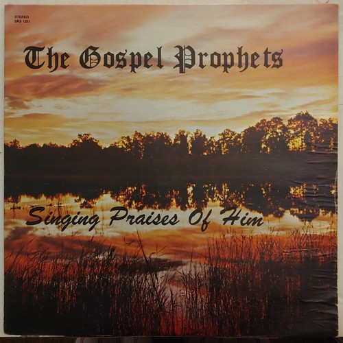 Singing Praises Of Him GOSPEL PROPHETS Southern Alabama Vinyl Solid Rock Sound - Picture 1 of 3