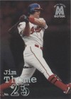 1999 Skybox Molten Metal - Jim Thome #47