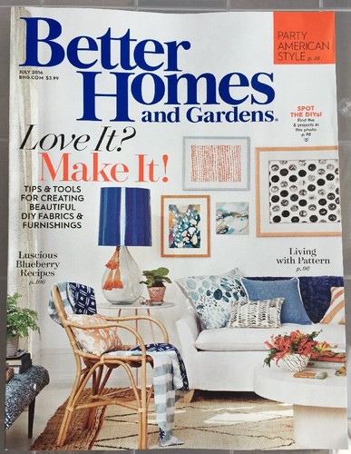 BETTER HOMES AND GARDENS Magazine JULY 2016 New SHIP FREE Party American Style