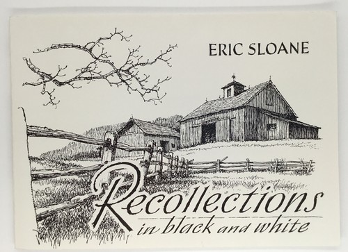 Recollections In Black And White By Eric Sloane. 1978 Edition.  - Picture 1 of 10