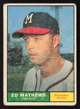 Ed Mathews 1961 Topps #120 Milwaukee Braves VG SU CR