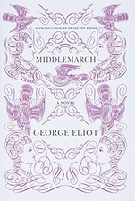 Middlemarch (Harper Perennial Deluxe Editions)