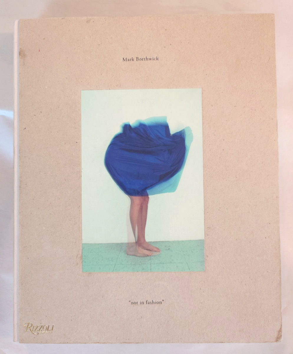 Mark Borthwick – Not in Fashion Not in Fashion by Mark Borthwick – IACK