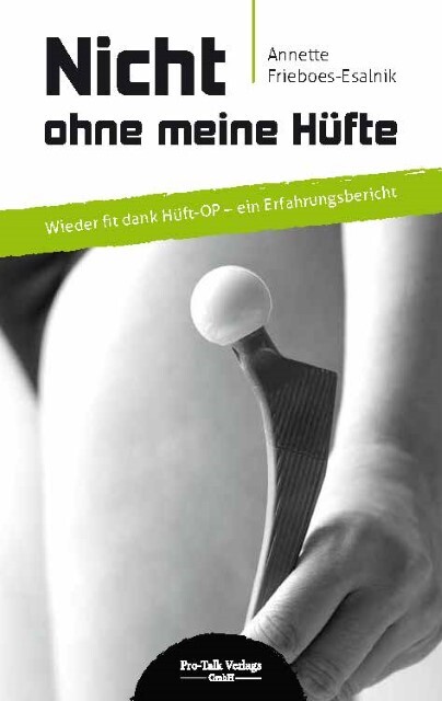Nicht Ohne Meine Hüfte Annette Frieboes-esalnik