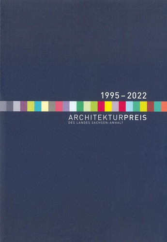 Architekturpreis des Landes Sachsen-Anhalt 1995-2022 | Nico Nagel | 2024