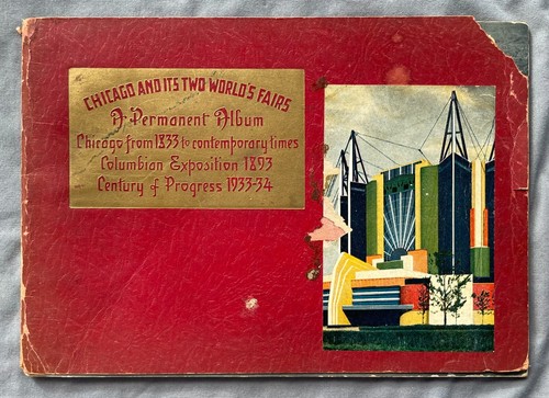 A CENTURY OF PROGRESS Photo GUIDEBOOK CHICAGO AND ITS TWO WORLD'S FAIRS - 第 1/13 張圖片