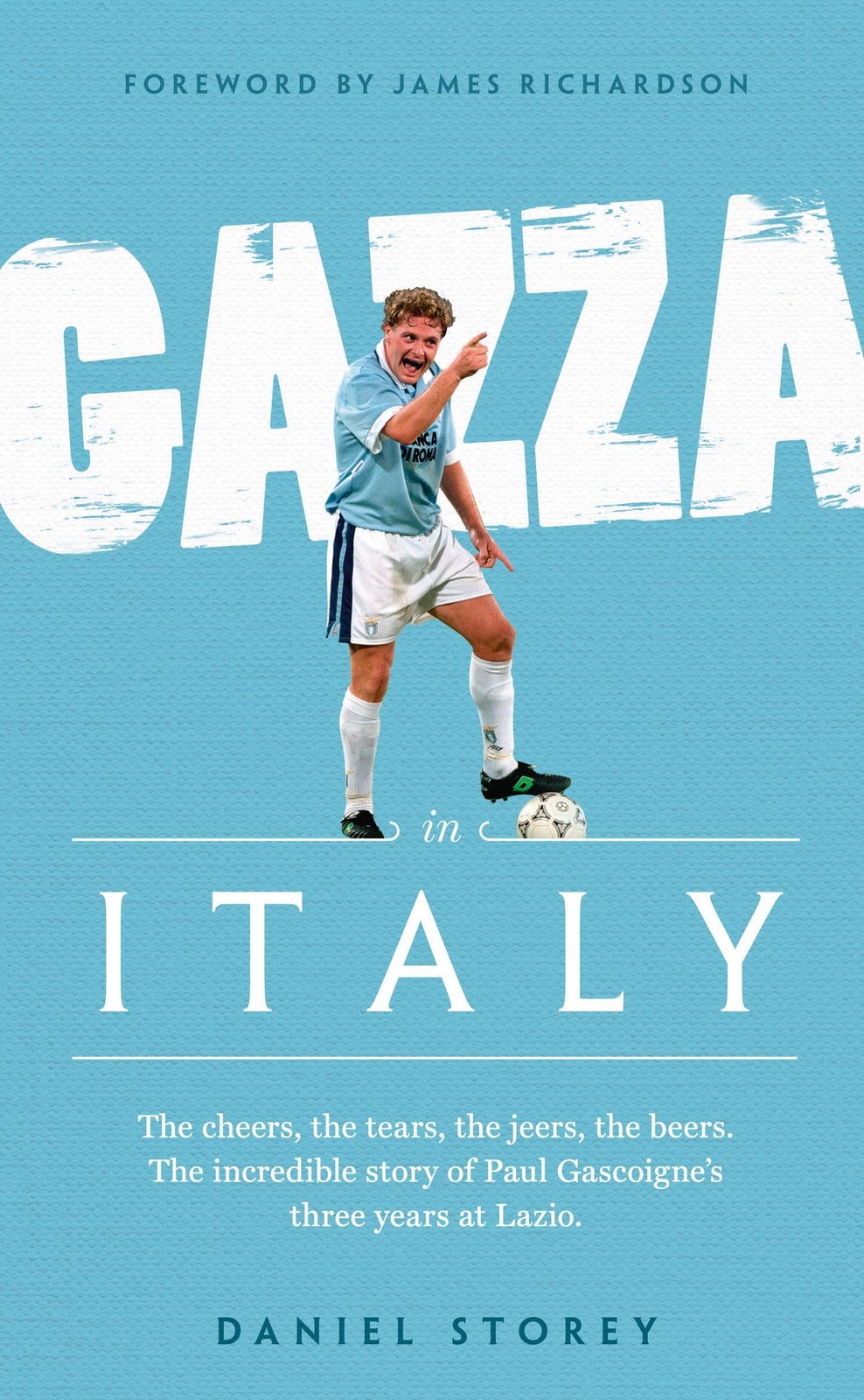 Gazza In Italy | Daniel Storey | Buch | Englisch | 2018 |