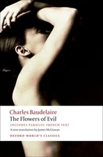 The Flowers of Evil by Charles Baudelaire: Used