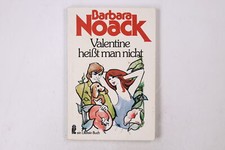 28048 Barbara Noack VALENTINE HEISST MAN NICHT e. Ehegeschichte vorwiegend