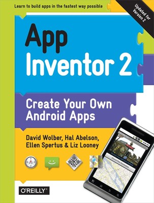 David Wolber (u. a.) | App Inventor 2 | Taschenbuch | Englisch (2014) | 358 S.