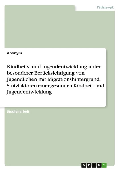Anonymous | Kindheits- Und Jugendentwicklung Unter Besonderer...-image