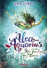 Alea Aquarius 2. Die Farben des Meeres Tanya Stewner