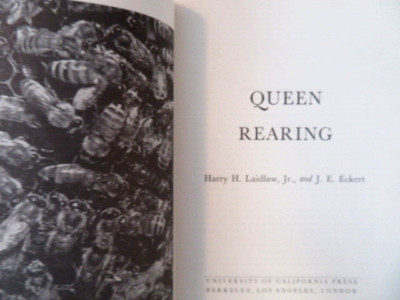 Queen Rearing by J. E. Eckert and Harry H., Jr. Laidlaw-BEEKEEPING (1962, HC)