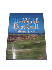 World's Best Golf by William H. Davis (1991, Hardcover)
