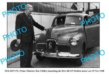 OLD 6x4 PHOTO BEN CHIFLEY LAUNCHING THE 1st FX HOLDEN 1948 ADELAIDE SA