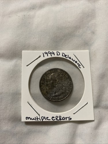1999 D Delaware State Quarter Multiple Rare Errors - Picture 6 of 19