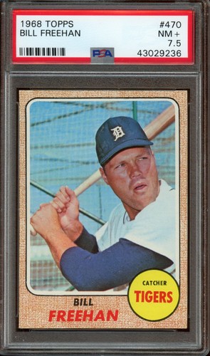 1968 Topps #470 Bill Freehan *PSA 7,5 (nm+) *Detroit Tigers - Imagen 1 de 2