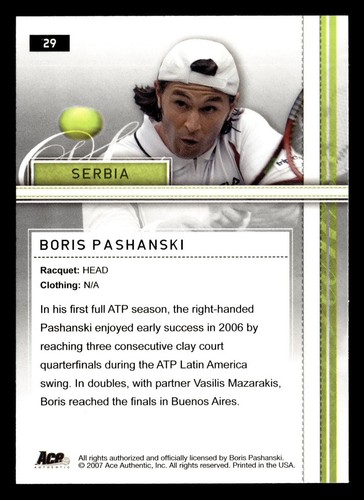 Boris Pashanski 2007 Ace Authentic Straight Sets #29 TENNIS *120 - Picture 2 of 2
