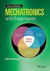 Mechatronics with Experiments by Sabri Cetinkunt (Hardback, 2015)