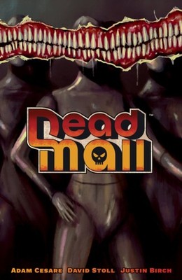 Dead Mall Paperback Adam Cesare