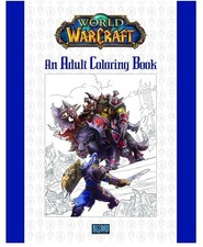 World of Warcraft : An Adult Coloring Book, Paperback by Blizzard Entertainment
