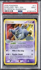 2006 POKEMON EX CRYSTAL GUARDIANS #17 DUSCLOPS-REVERSE FOIL PSA 9