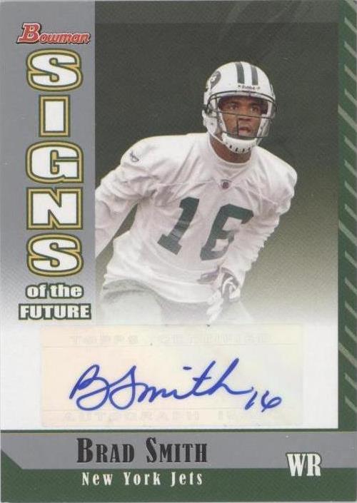 2006 Bowman Brad Smith #SF-BS - 1 of 2
