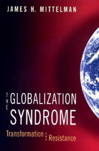 Thumbnail - James H. Mittelman The Globalization Syndrome (taschenbuch) (us